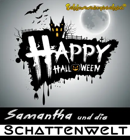 Gruselgeschichte Samantha und die Schattenwelt Cover - Autor: Jens Pätz - schlummerienchen.de