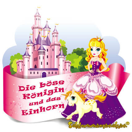 Cover zum Märchen Die böse Königin und das Einhorn mit Märchenschloss - Autor: Jens Pätz - schlummerienchen.de